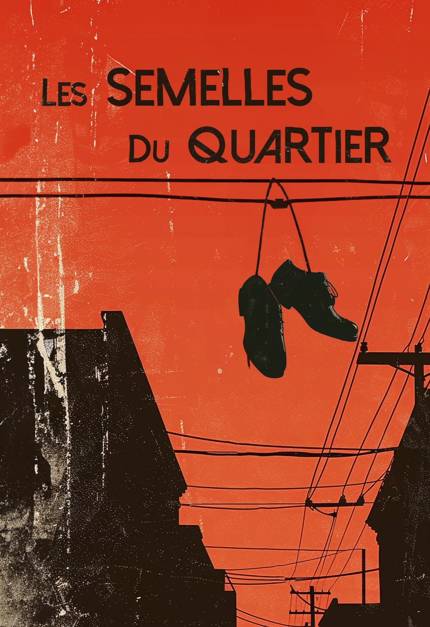 Affiche — Les Semelles du Quartier